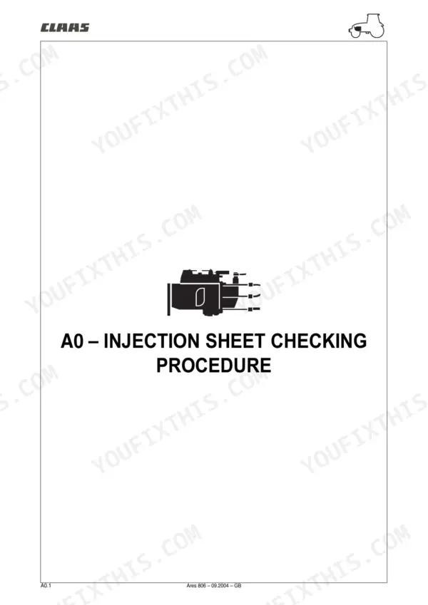 CLAAS Ares 806 repair manual - Engine & Injection (A), A0 \u2013 Injection Sheet Checking