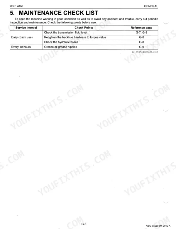 Kubota BH77 maintenance checklist table showing daily and 10-hour service intervals for fluid, hardware, and grease points.