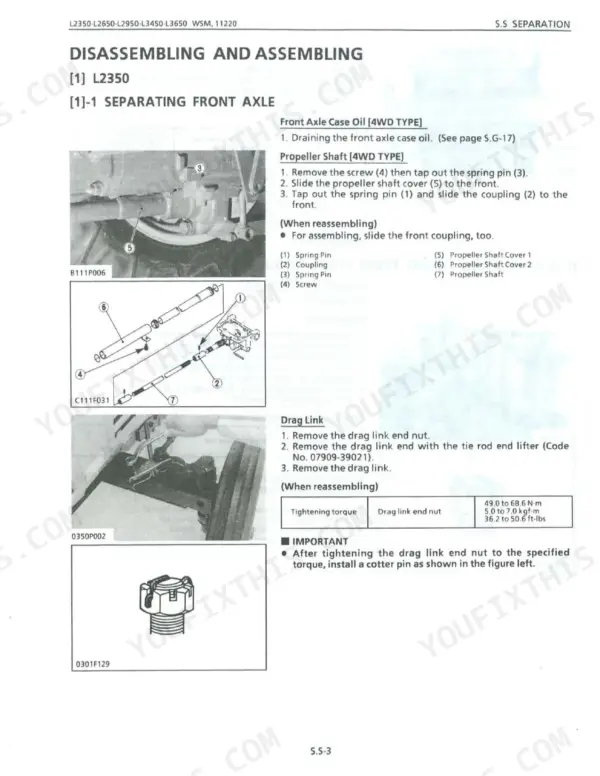 Kubota L2350, L2650, L2950, L3450, L3650 front axle separation, propeller shaft, and drag link removal procedures.