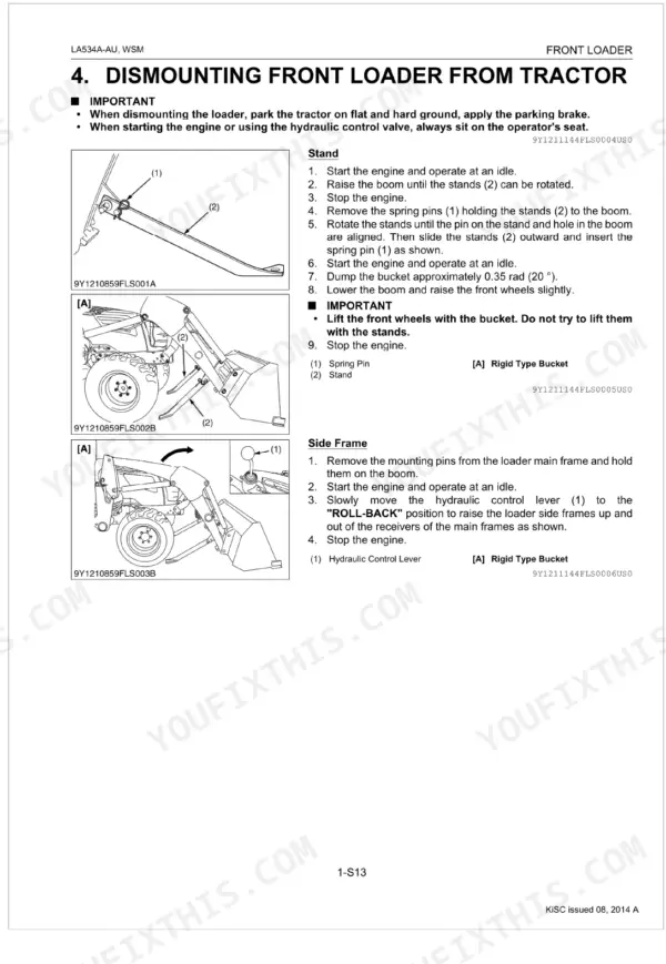 Kubota LA534A-AU procedure for dismounting front loader, including stand adjustment and side frame removal steps.