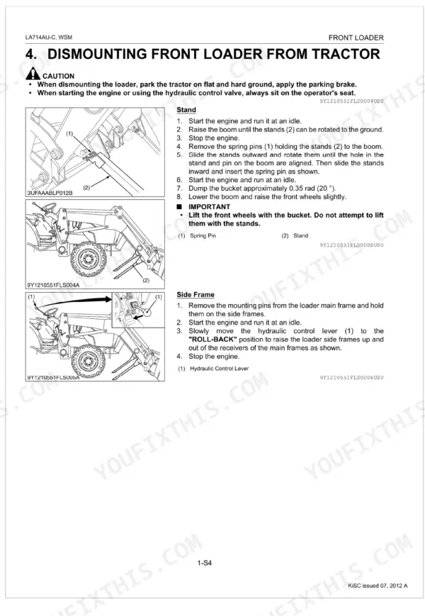 Kubota LA714AU-C front loader dismounting procedure showing stand rotation and side frame removal steps with diagrams.