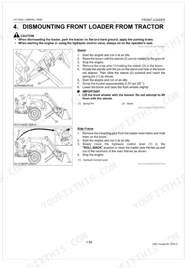 Kubota LA714AU, LA854AU procedures for dismounting the front loader from the tractor using stands and side frames.