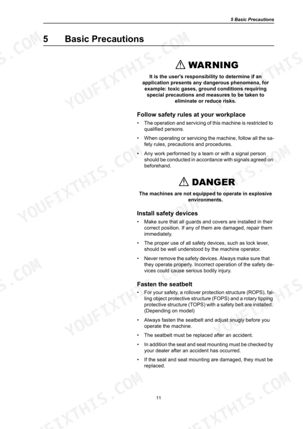 Basic safety precautions and rules.