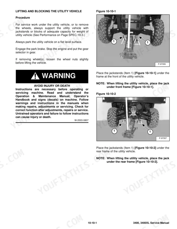 Bobcat 3400, 3400XL service manual procedure for lifting and blocking the utility vehicle using jackstands.