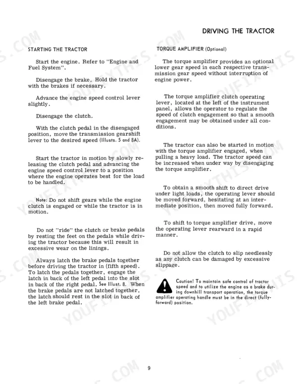 International 664 Diesel Tractor: Starting and torque amplifier operating instructions for driving the tractor.
