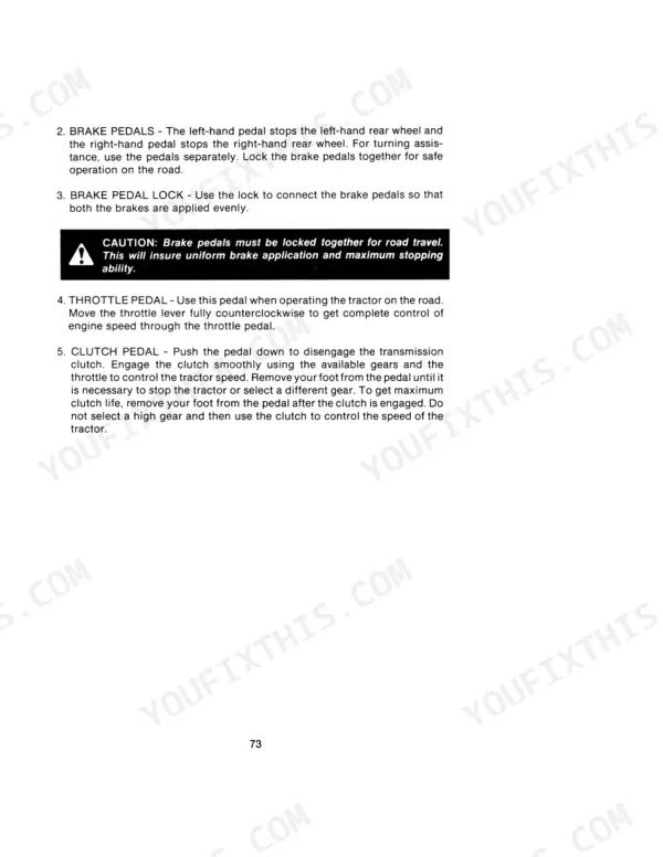 Case Case Tractor operator manual page describing brake, throttle, and clutch pedal operation and safety procedures.