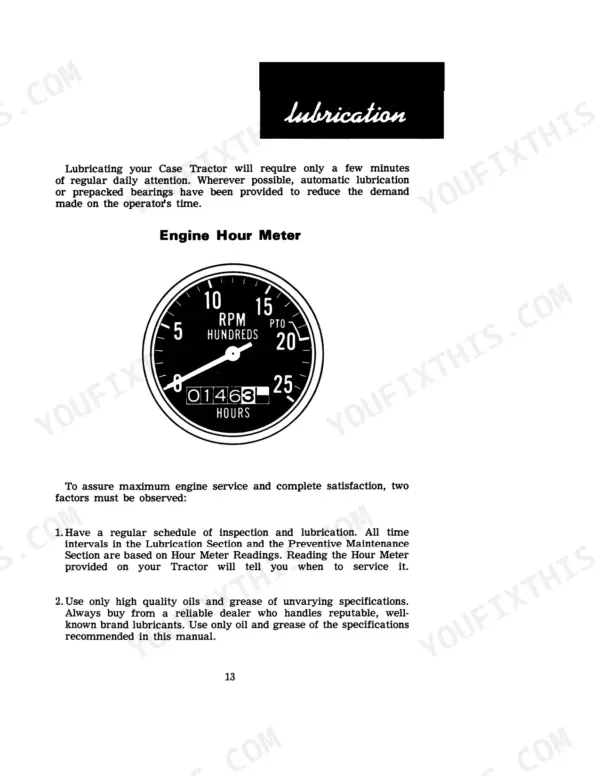 Case IH 1470, 1470 Tractor lubrication guide showing engine hour meter and maintenance service requirements.