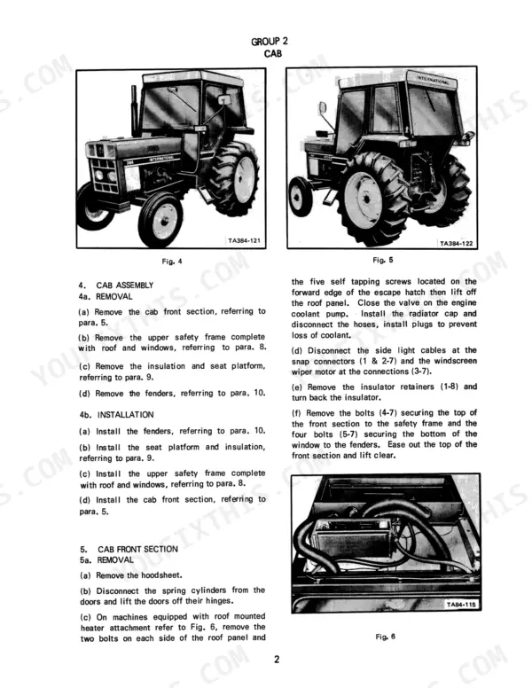 Case IH 384 Tractor, 384 TRACTORS: Cab assembly removal and installation procedures, including cab front section removal steps.