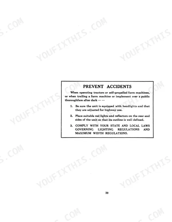 Case IH D, DC-3, DC-4, DO, DS, DV, D Tractor: Safety instructions for operating tractors and farm machinery at night.