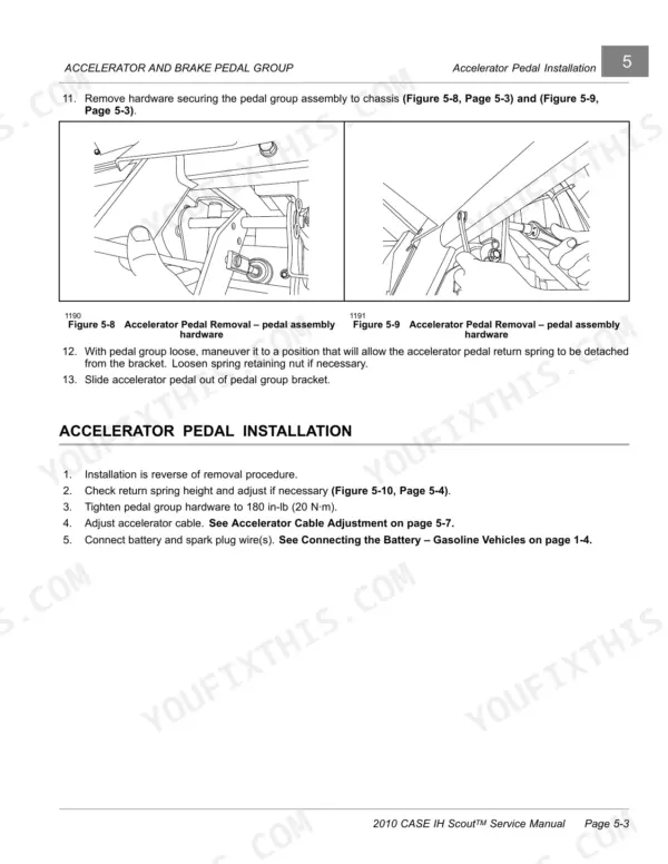 Case IH Scout Utility Vehicle accelerator pedal removal and installation procedures with hardware diagrams.