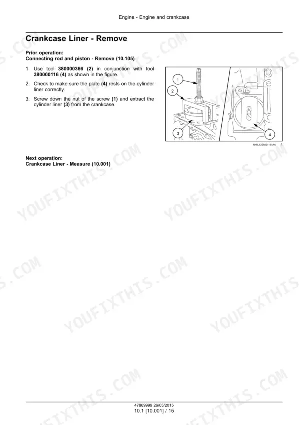 CNH Industrial F3DFE613F*B001, Cursor 13 Engine: Crankcase liner removal procedure using tools 380000366 and 38000116.