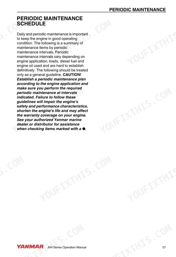 Yanmar 3JH4E, 4JH4AE, 4JH4-TE, 4JH4-HTE, JH4 series periodic maintenance schedule introduction and safety guidelines.