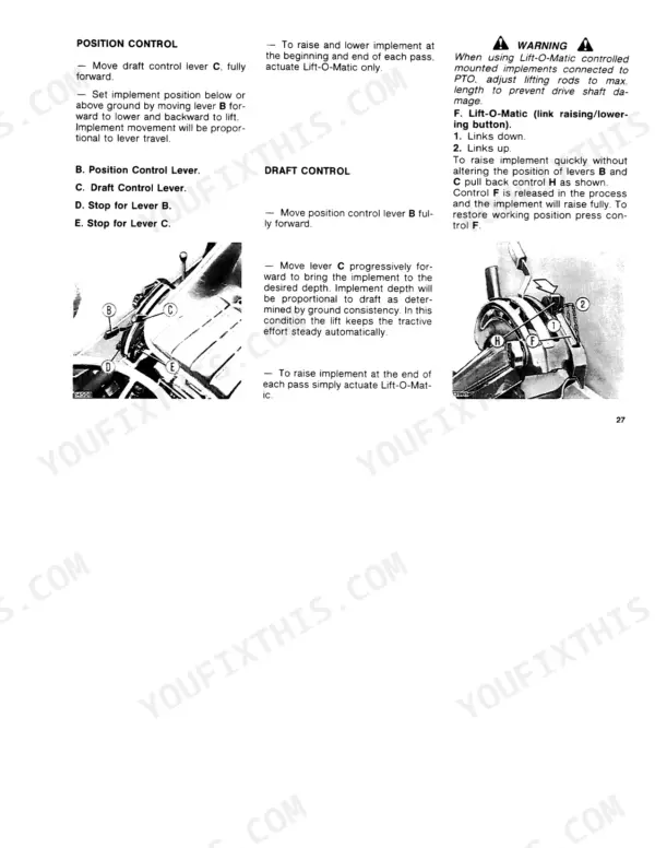 Fiat 45-66, 45-66 DT operator manual: Position and Draft Control lever operation and Lift-O-Matic instructions.