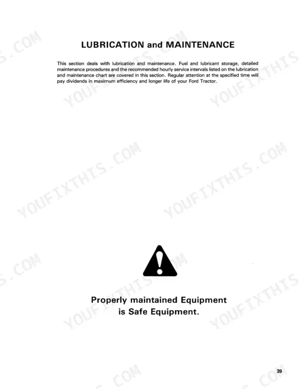 Ford 230A, 340A, 445, 530A, 540A, 545 service manual page 39 introducing the Lubrication and Maintenance section.