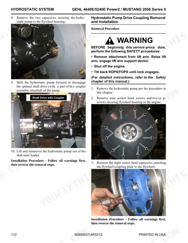 Gehl, Mustang 4640E Power2, 5240E Power2 hydrostatic pump drive coupling removal and installation service procedures.