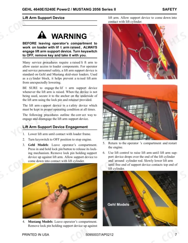 Gehl, Mustang 4640E Power2, 5240E Power2 safety procedures for engaging the lift arm support device with photos.