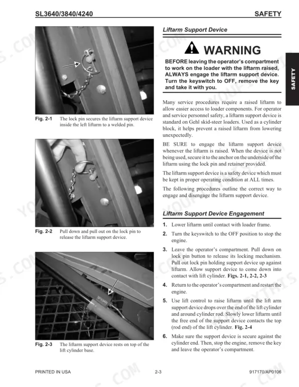 Gehl SL3640, SL3840, SL4240 safety procedures for engaging the liftarm support device with lock pin and cylinder photos.