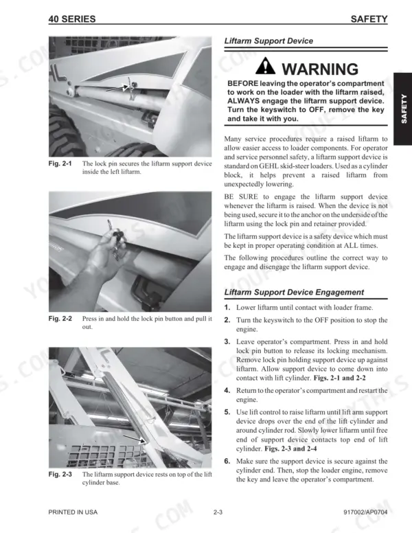 Gehl SL4640, SL4840, SL5640, SL6640 safety procedures for engaging the liftarm support device with lock pin diagrams.