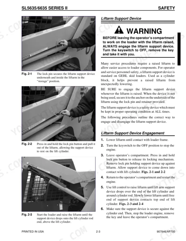 Gehl SL5635, SL6635 safety procedures for engaging and using the liftarm support device with lock pin diagrams.