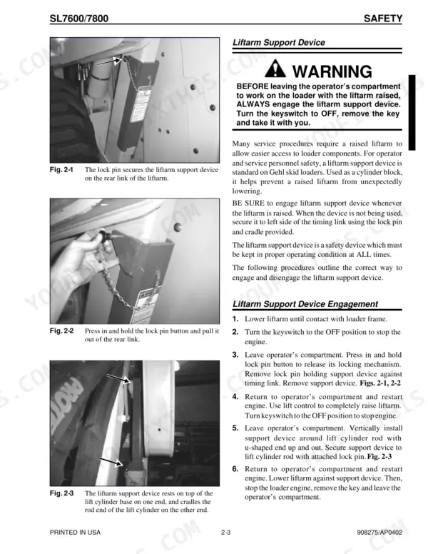 Gehl SL7600, SL7800 safety procedures for engaging the liftarm support device with lock pin and cylinder rod diagrams.