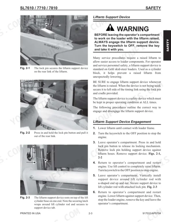 Gehl SL7610, SL7710 (EU), SL7810 safety procedures for engaging and using the liftarm support device.
