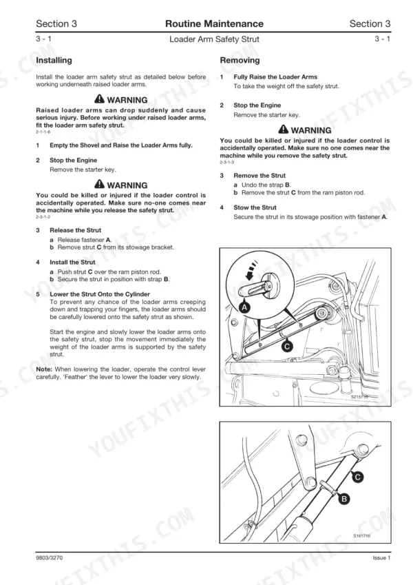 JCB 3CX, 4CX, 214, 215, 217 service manual: procedures for installing and removing the loader arm safety strut.