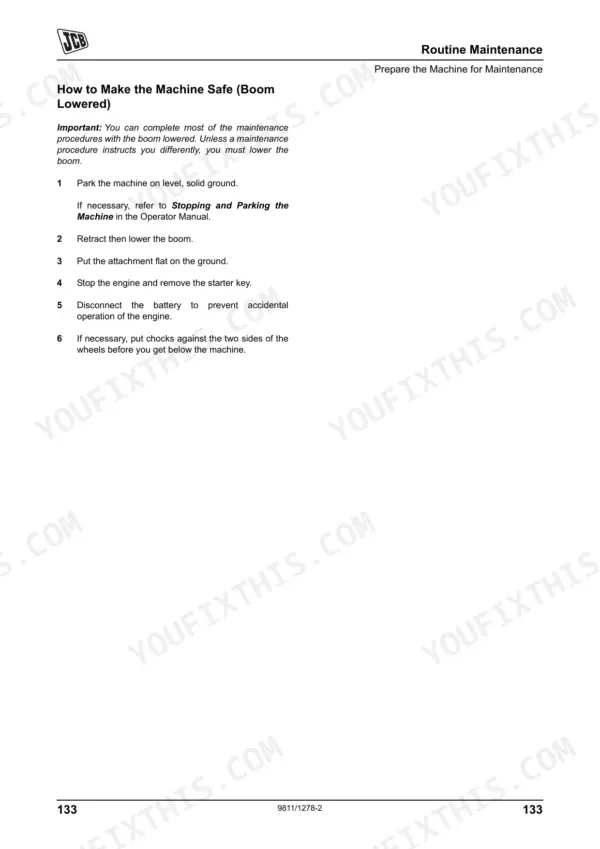 JCB 524-50, 527-55 routine maintenance procedure for making the machine safe with the boom lowered.