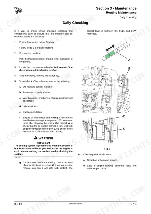 JCB JS115, JS130, JS130LC, JS145, JS160, JS180, JS115 - JS180 daily maintenance procedures for engine oil and coolant.