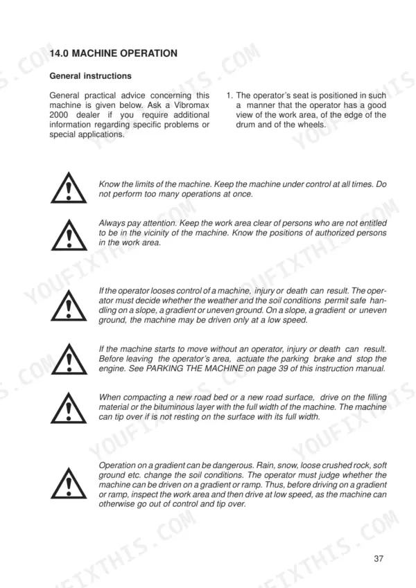 JCB Vibromax VMT 270, VMT 280, Vibratory Tandem Roller machine operation safety instructions and warnings.
