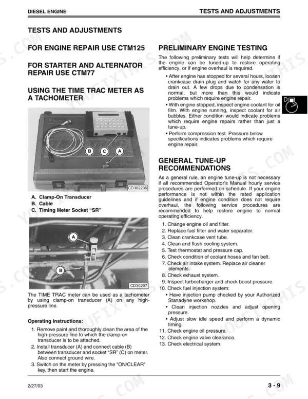 John Deere 240, 250 diesel engine preliminary testing, tune-up recommendations, and Time Trac meter tachometer procedures.