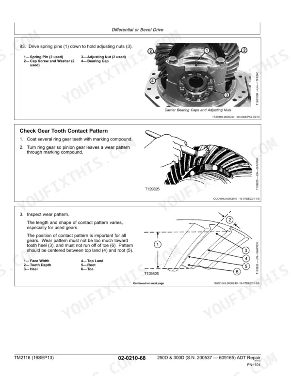John Deere 250D, 300D differential bevel drive repair: adjusting carrier bearing caps and checking gear tooth contact pattern.