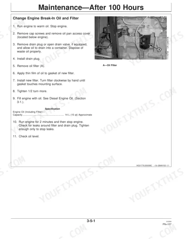 John Deere 450H, 550H, 650H engine oil and filter change procedure with oil capacity specifications and filter diagram.