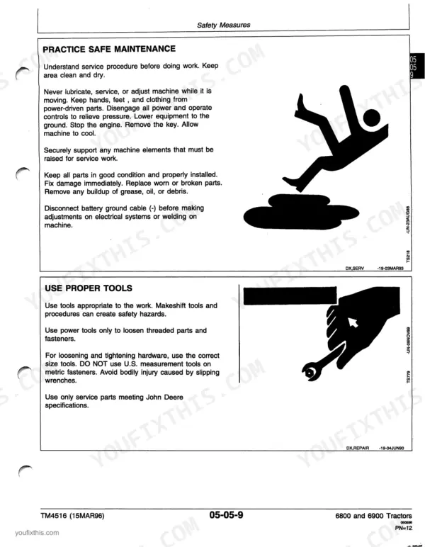 John Deere 6800, 6900 safety manual page detailing safe maintenance procedures and proper tool usage guidelines.