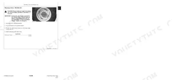 John Deere 730, 733, 740, 745, 750 planetary drive oil fill procedure, plug location diagram, and screw plug torque specifications.