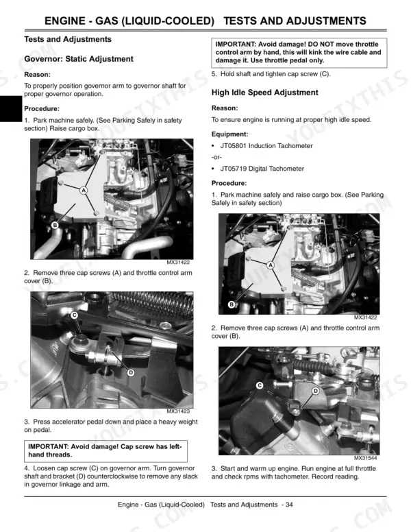John Deere HPX 4X2, HPX 4X4 Gas, HPX 4X4 Diesel, Gator Utility Vehicle: Governor static and high idle speed adjustment procedures.