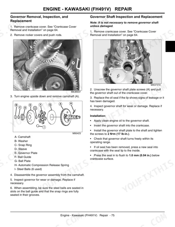 John Deere X300, X304, X320, X324, X340, X360 Kawasaki FH491V engine governor removal and shaft replacement procedures.