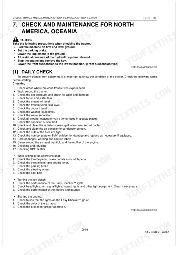 Kubota M100GX, M110GX, M126GX, M128GX, M128GX-FS, M135GX, M135GX-FS daily check and maintenance safety procedures list.