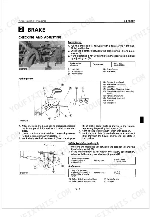 Kubota T1700H, T1700HX brake system adjustment procedures, spring clearance, parking brake, and safety switch settings.