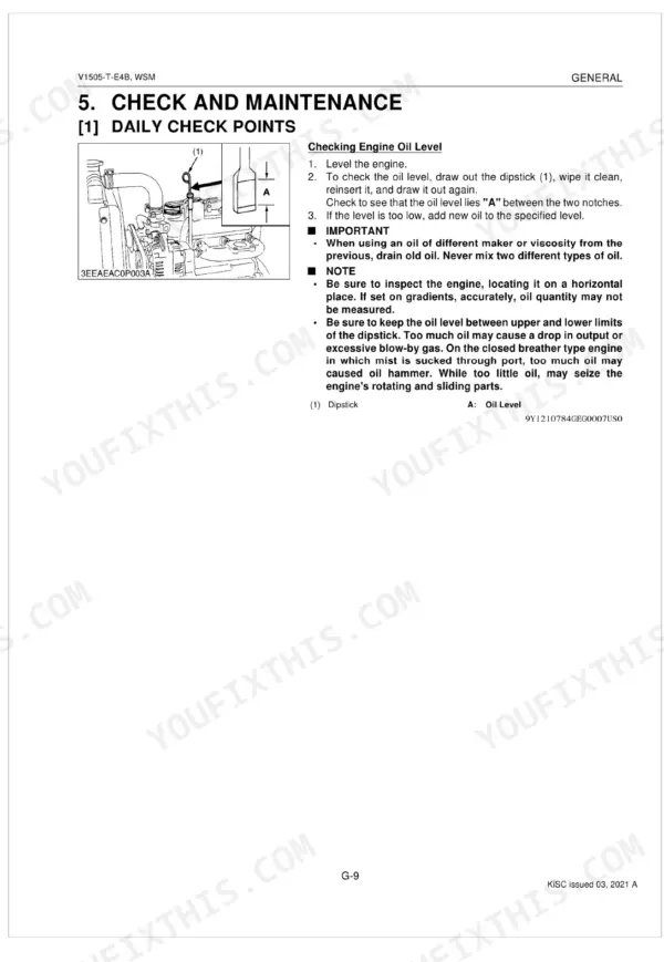 Kubota V1505-T-E4B engine daily check points procedure for checking engine oil level using the dipstick.