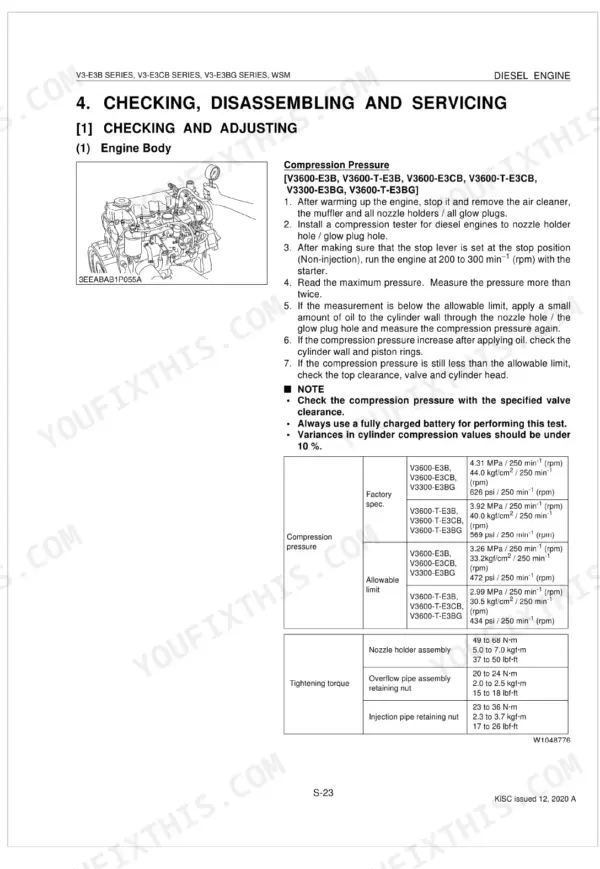 Kubota V3-E3B, V3-E3CB, V3-E3BG, V3300-E3BG, V3600-E3B, V3600-E3CB, V3600-T-E3B, V3600-T-E3CB, V3600-T-E3BG, V3800DI-T-E3B, V3800DI-T-E3CB, V3800DI-T-E3BG engine compression pressure testing procedure, specs, and torque table.