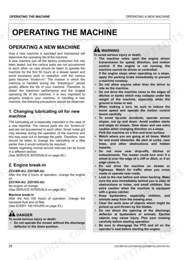 Kubota Z231BR-AU, Z231KH-AU, Z251BR-AU, Z251KH-AU operating a new machine, break-in procedures, and safety warnings.