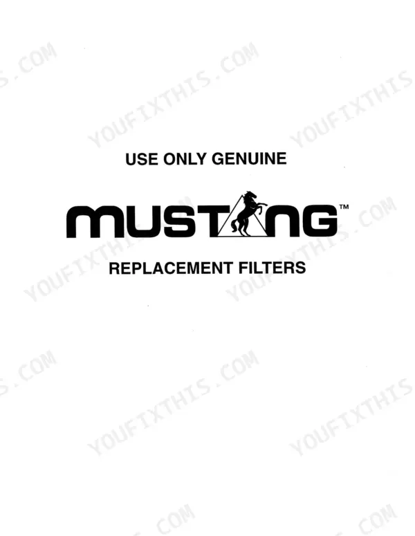 Mustang 2060, 2070 service manual page advising to use only genuine Mustang replacement filters.