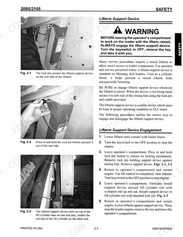 Mustang 2095, 2105 safety procedures for engaging the liftarm support device with lock pin and cylinder block instructions.
