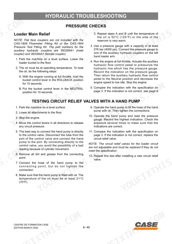 Case 40 XT, 60 XT, 70 XT hydraulic troubleshooting procedures for loader main relief pressure checks and circuit relief valve testing.