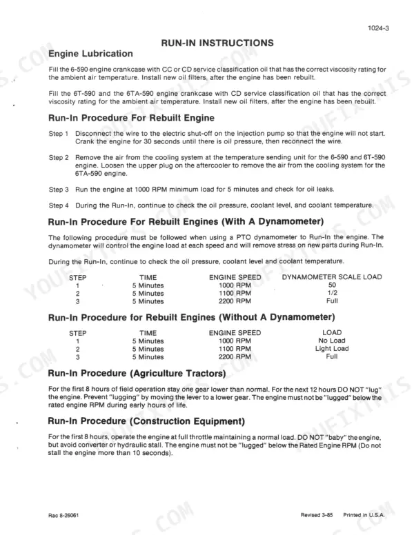 Case 888, 888 Excavator engine run-in instructions, procedures, and dynamometer load tables for 6-590 and 6T-590 engines.