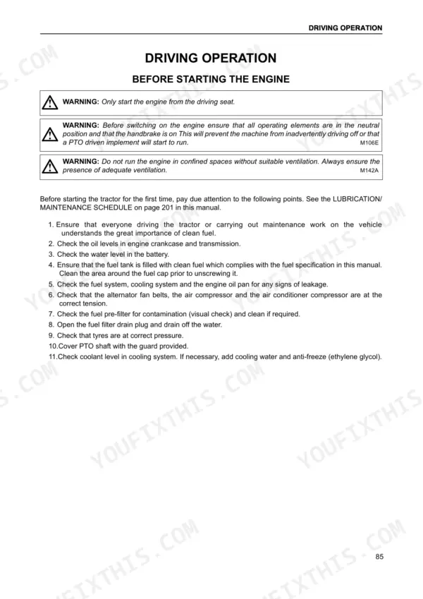Case CS85-105 Pro: Driving operation before starting engine checklist.