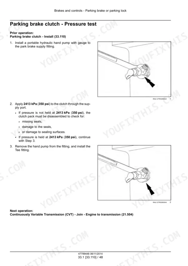 Case IH Magnum 250 repair manual - Prior operation