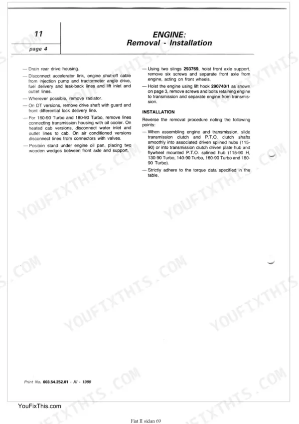 Fiat 115-90, 130-90 Turbo, 140-90 Turbo, 160-90 Turbo, 180-90 Turbo engine removal and installation procedure steps.