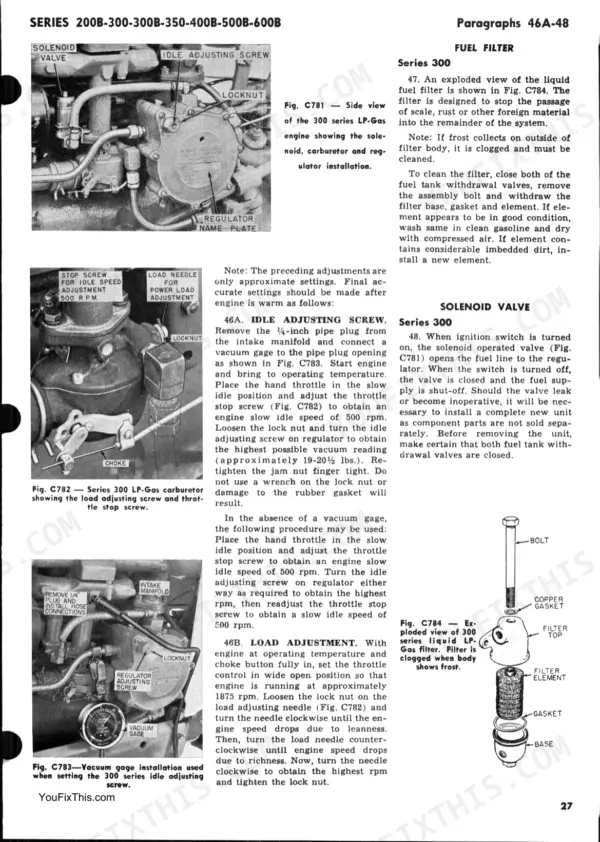 J. I. Case 200B, 300, 300B, 350, 400B, 500B, 600B fuel filter, solenoid valve, and carburetor adjustment procedures.