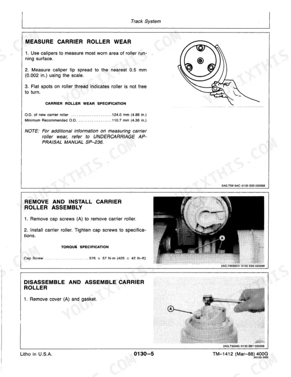 John Deere 400G: Carrier roller wear, removal, and assembly procedures.